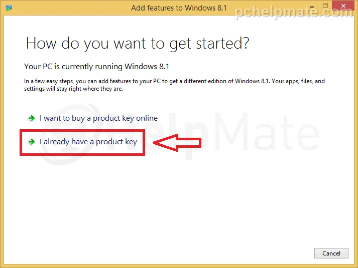 Opción I already have a product key