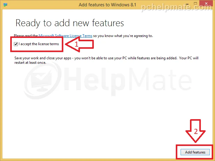 Términos de licencia con el botón Add features